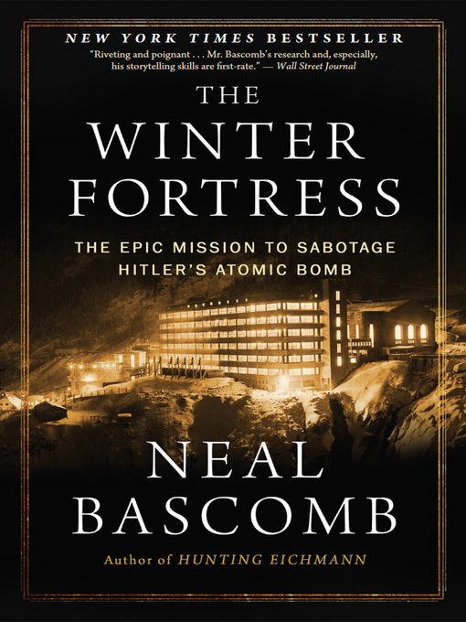 Title details for The Winter Fortress by Neal Bascomb - Available